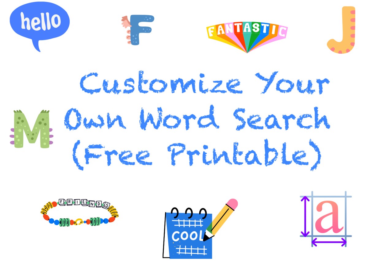 Customize Your Own Word Search Free Printable (Perfect for Weekly Spelling&nbsp;Words!)
