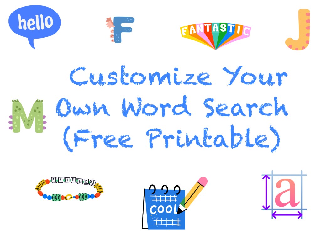 Customize Your Own Word Search Free Printable (Perfect for Weekly Spelling&nbsp;Words!)