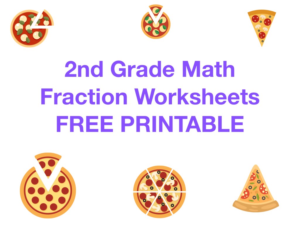 2nd Grade Math Fraction Worksheets cover with pizza slice fraction illustrations