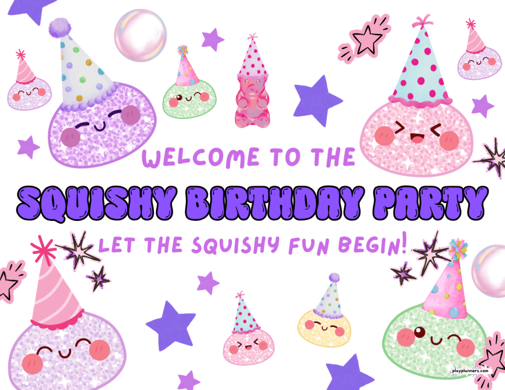 welcome to the squishy birthday party sign