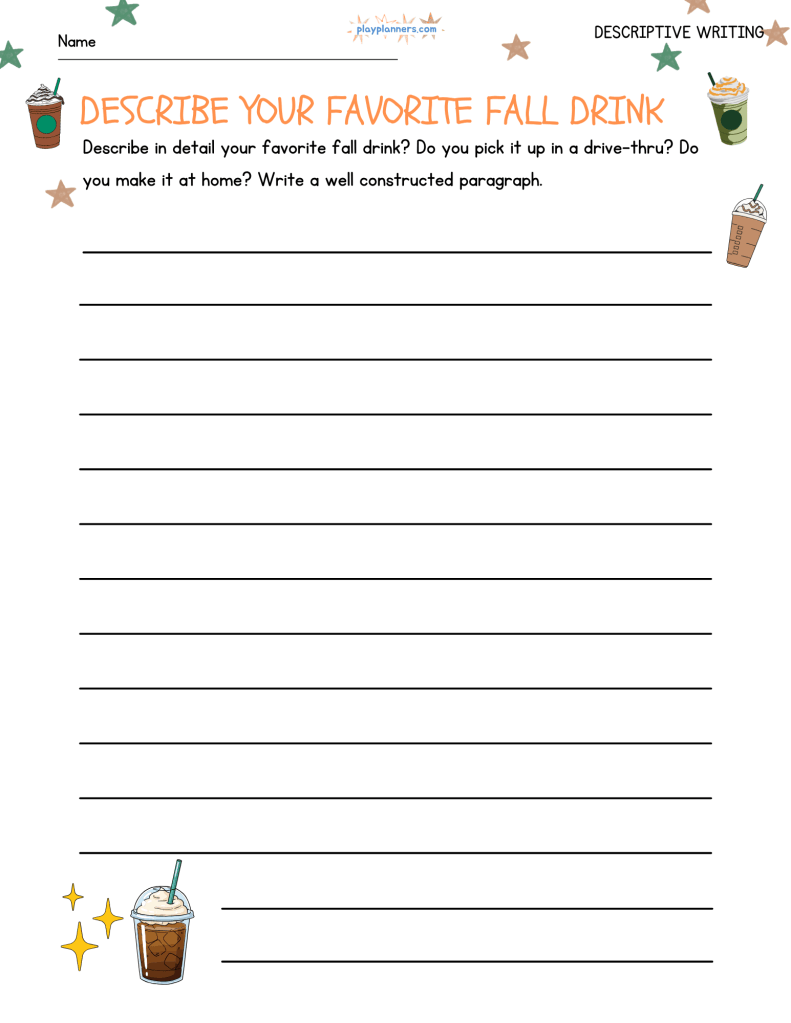 Fall descriptive writing worksheet with the prompt โDescribe Your Favorite Fall Drinkโ and space for students to write a paragraph.