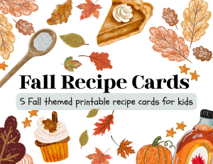 5 free printable fall recipe cards for kids with autumn leaves and baking graphics