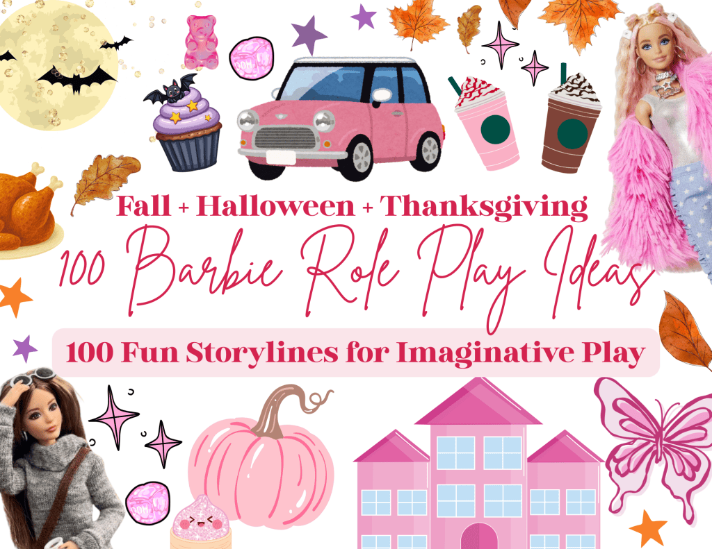 100 Barbie role play ideas for girls