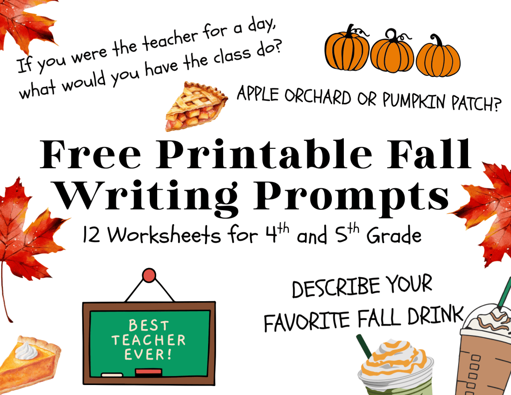 Free printable fall writing prompts for 4th and 5th grade