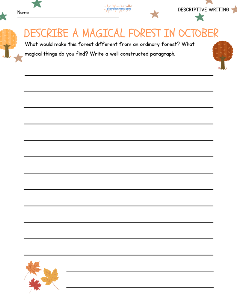 Fall descriptive writing worksheet with the prompt โDescribe a Magical Forest in Octoberโ and space for students to write a paragraph.