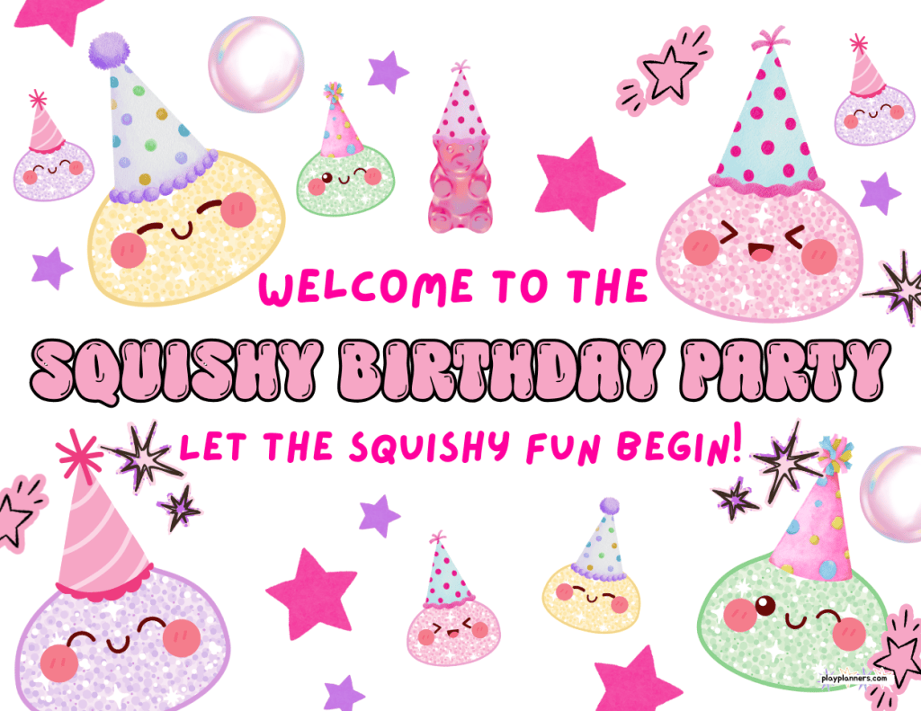 welcome to the squishy birthday party sign