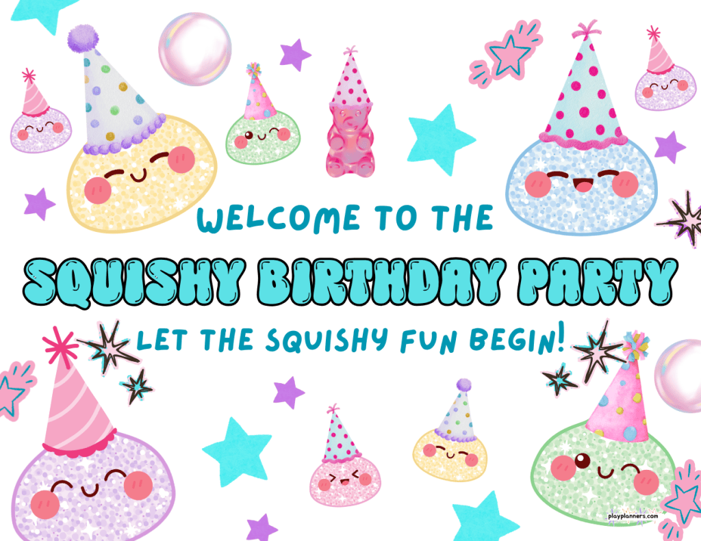 welcome to the squishy birthday party sign