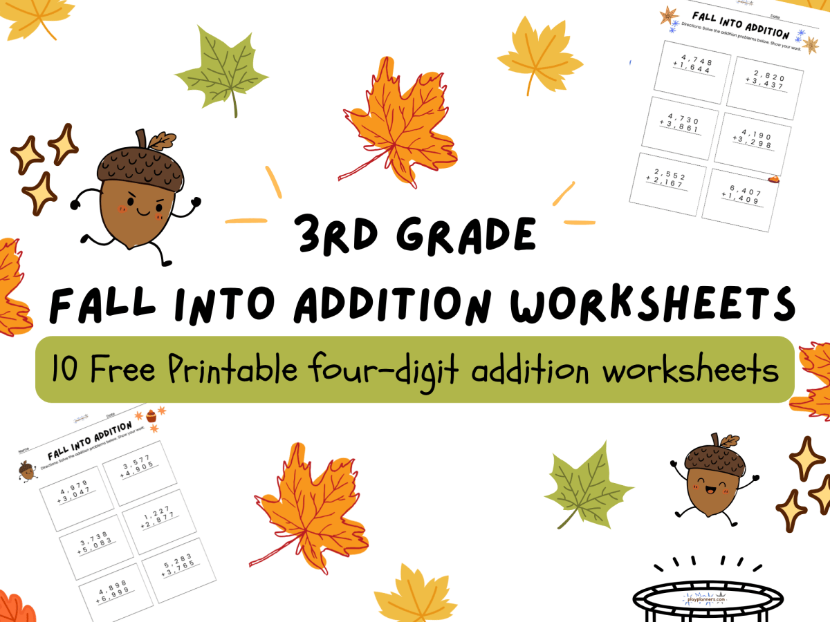 Fall Into Addition: 10 Free Printable Four-Digit Addition Worksheets for 3rd&nbsp;Grade
