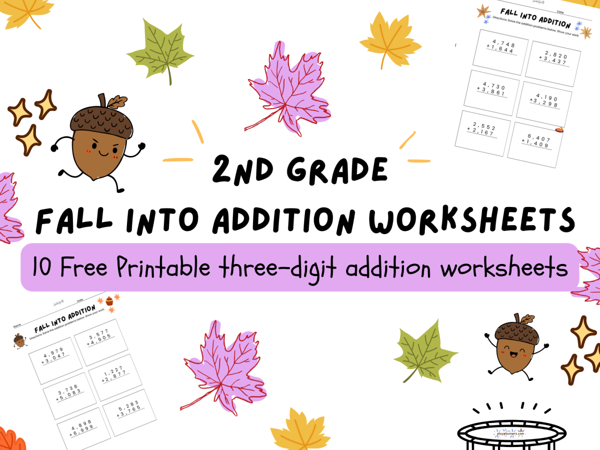 Fall Into Addition: 10 Free Printable Three-Digit Addition Worksheets for 2nd&nbsp;Grade