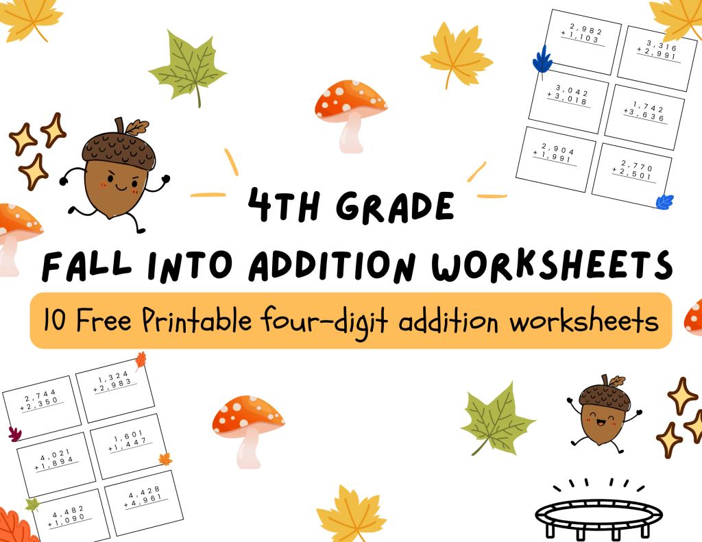 fourth grade four-digit addition worksheets