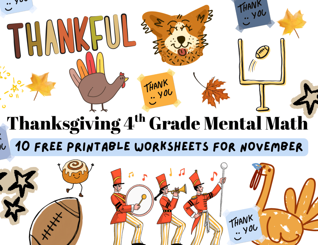 4th Grade Thanksgiving Mental Math Worksheets – Set&nbsp;4