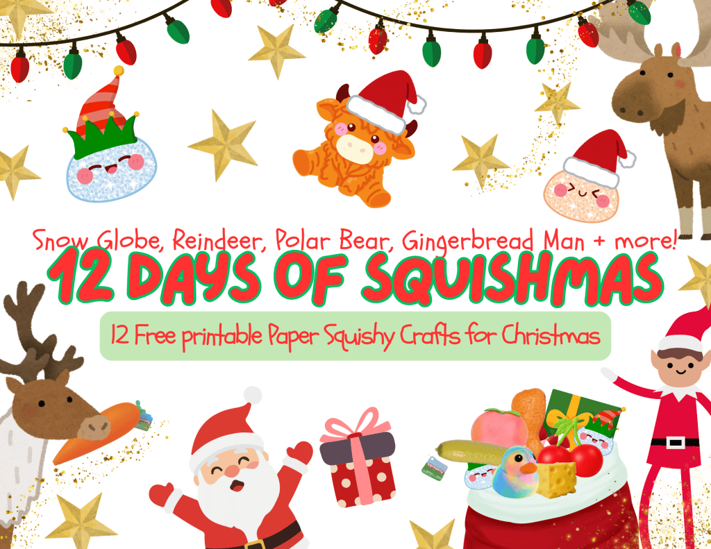 12 Days of Squishmas: Christmas Paper Squishy Printable&nbsp;Set