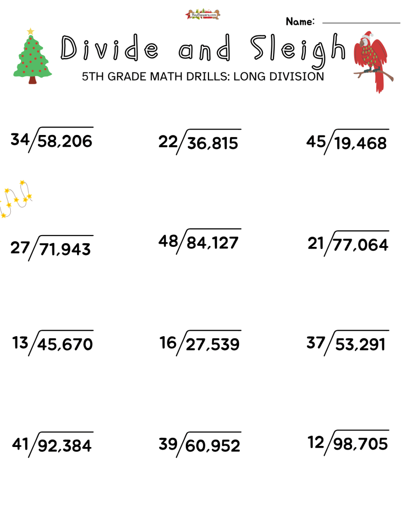 Divide and Sleigh fifth grade long division worksheet with festive Christmas graphics and practice dividing large numbers.