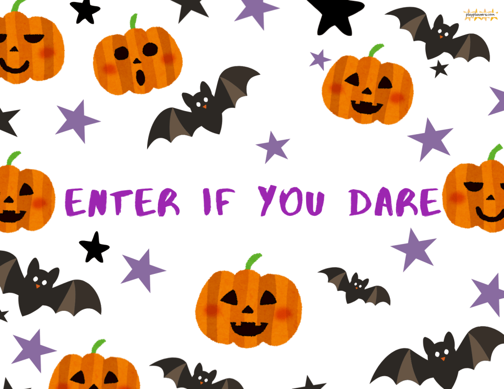 enter if you dare halloween party sign