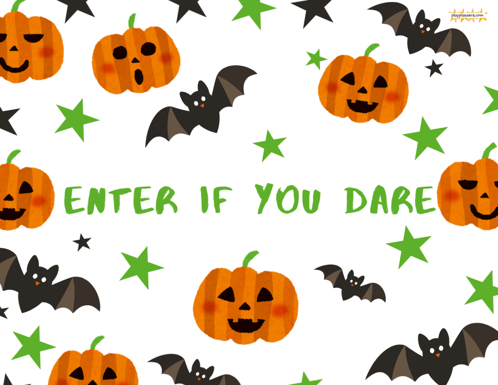 enter if you dare halloween party sign