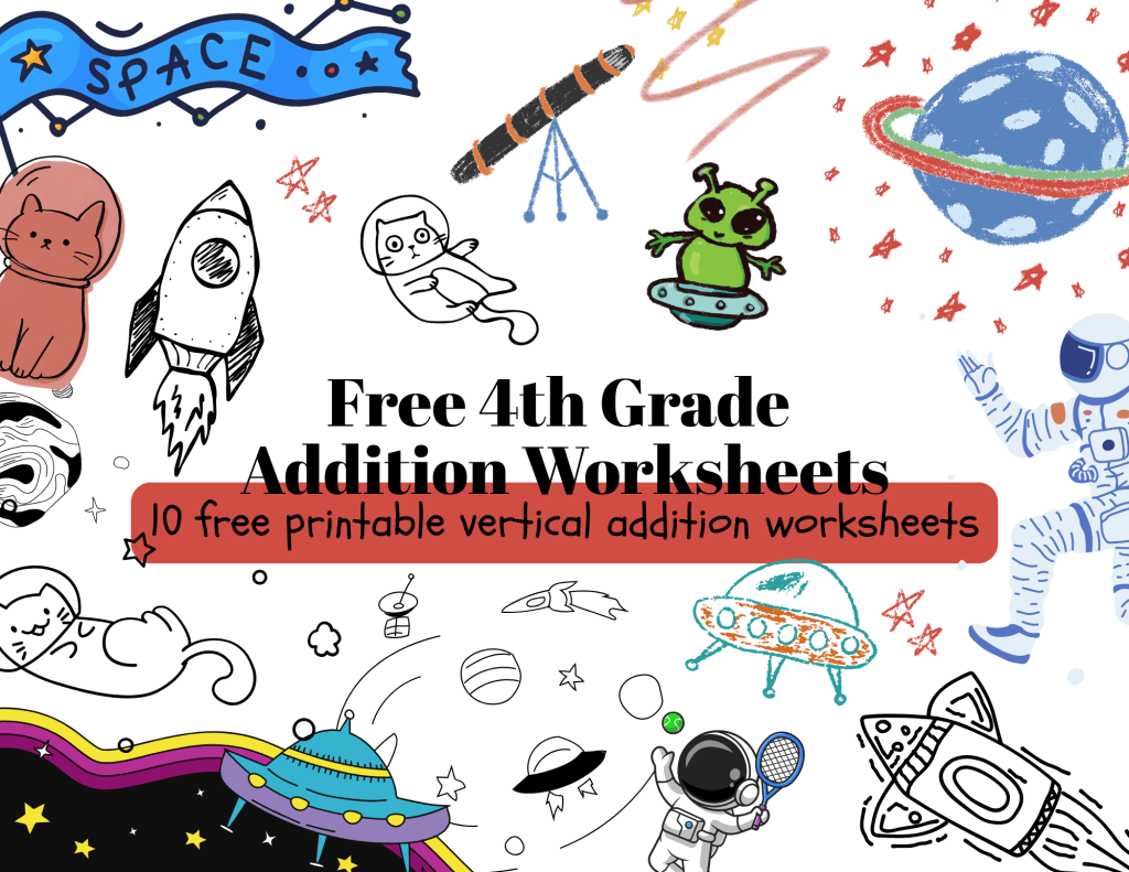 Free printable space themed 4th grade addition worksheets for kids