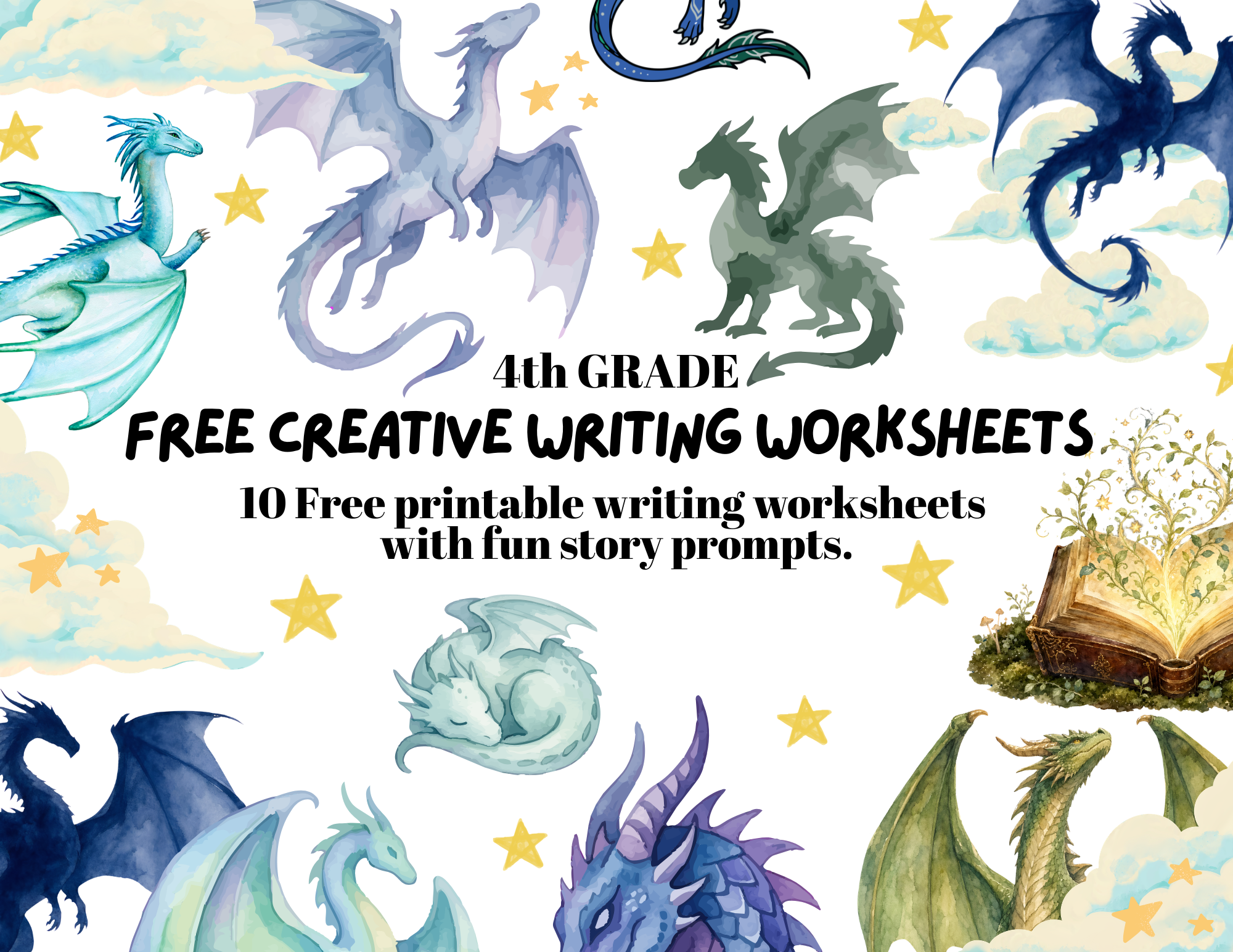 Free 4th Grade Creative Writing Worksheets (10 Printable Writing Prompts)