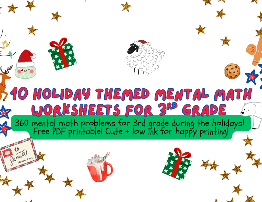 Free 3rd grade Christmas mental math worksheets featuring three-digit addition and subtraction practice with festive Christmas decorations.