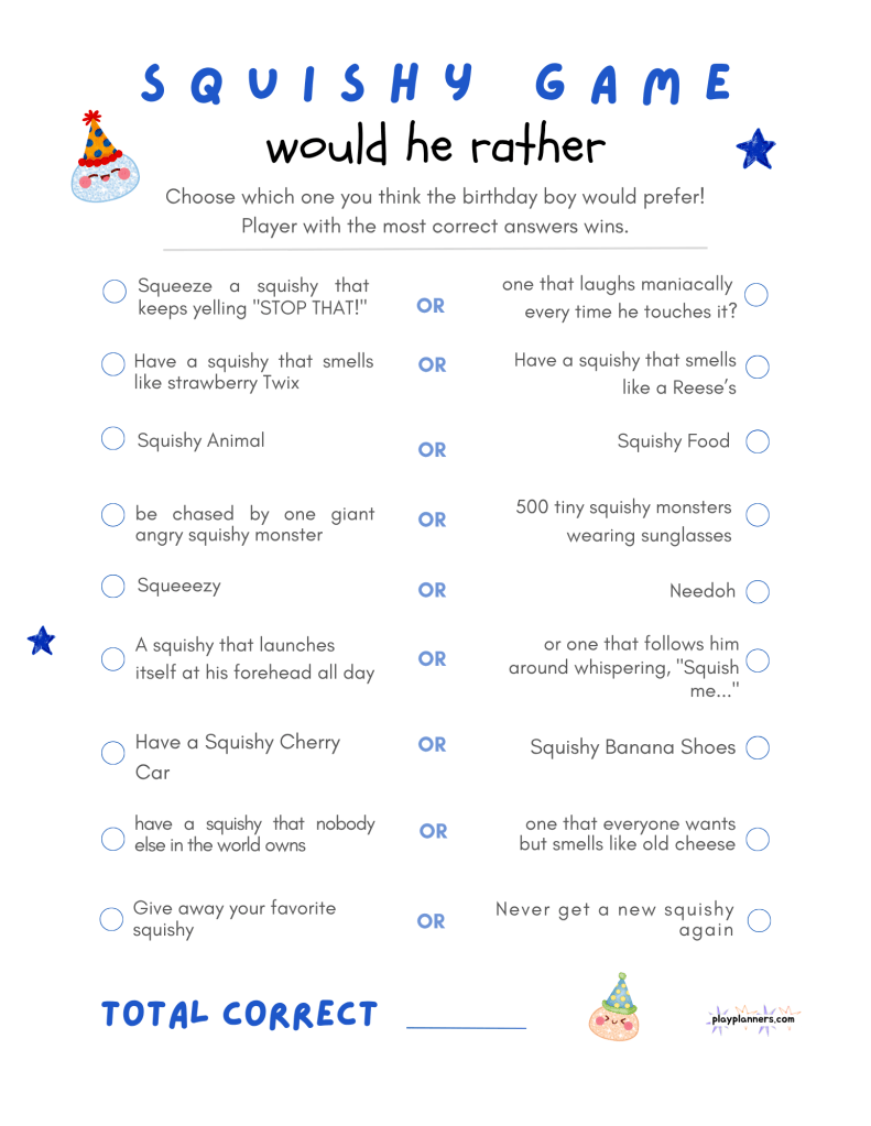 Printable Would He Rather squishy birthday party game for boys, featuring funny squishy-themed questions with two answer choices. Guests guess which option the birthday boy would choose and earn points for each correct answer.